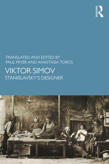Viktor Simov : Stanislavsky's Designer, EPUB eBook