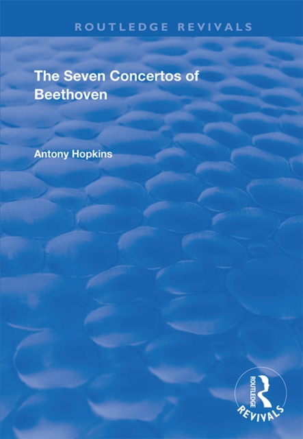 The Seven Concertos of Beethoven, EPUB eBook