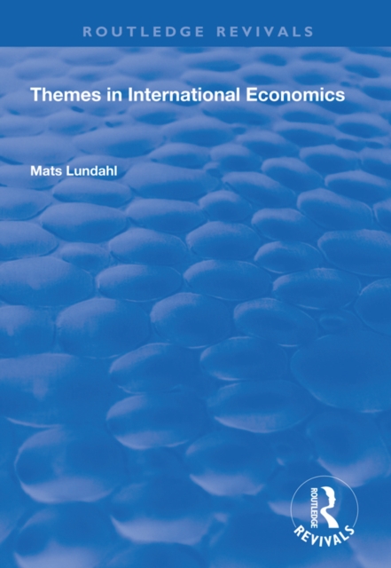 Themes in International Economics, PDF eBook