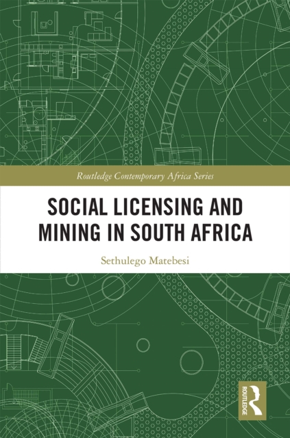 Social Licensing and Mining in South Africa, EPUB eBook