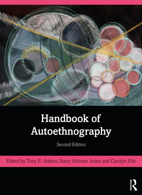 Handbook of Autoethnography, EPUB eBook