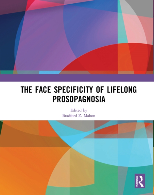 The Face Specificity of Lifelong Prosopagnosia, EPUB eBook