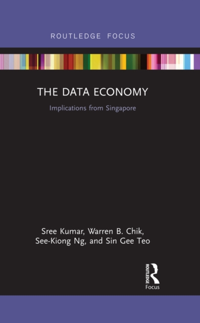 The Data Economy : Implications from Singapore, PDF eBook