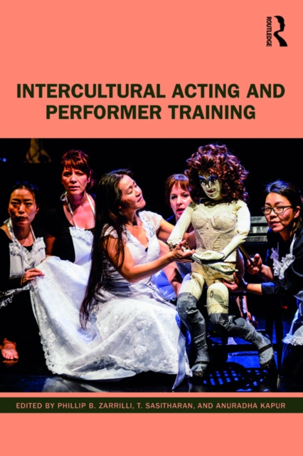 Intercultural Acting and Performer Training, PDF eBook
