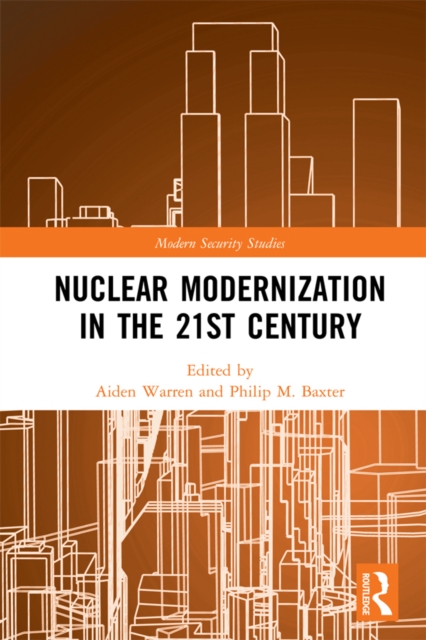 Nuclear Modernization in the 21st Century, EPUB eBook