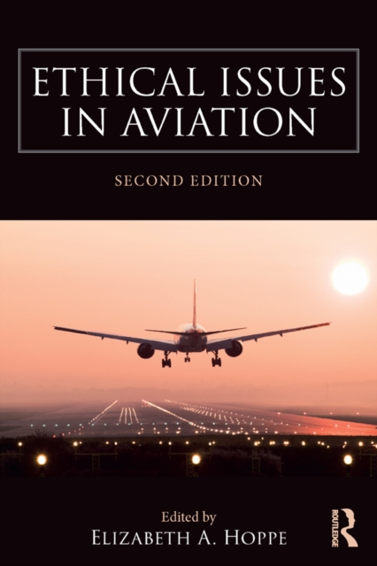 Ethical Issues in Aviation, PDF eBook