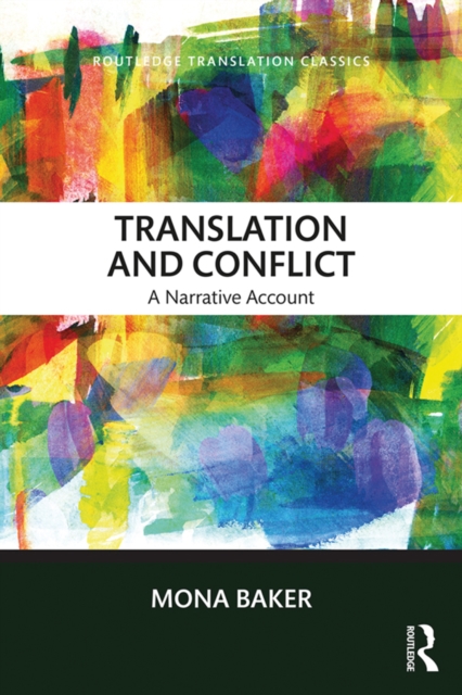 Translation and Conflict : A narrative account, EPUB eBook