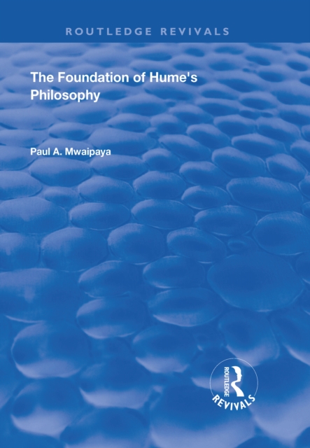 The Foundation of Hume's Philosophy, EPUB eBook