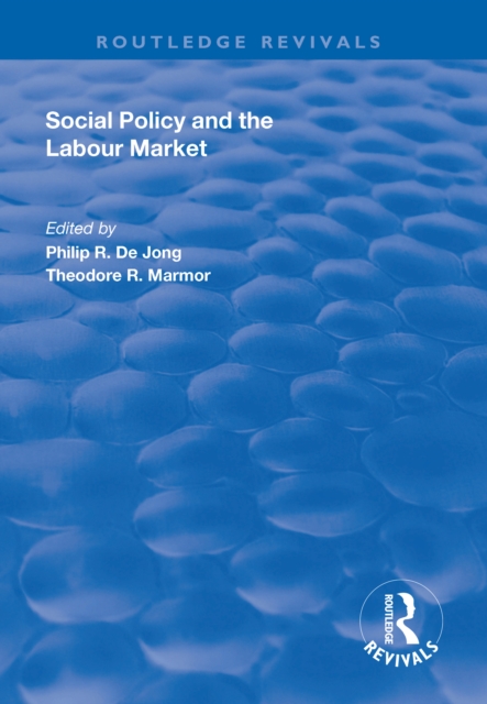 Social Policy and the Labour Market, PDF eBook
