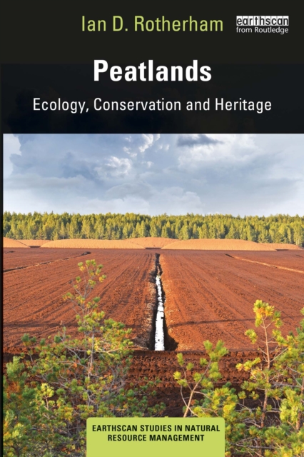 Peatlands : Ecology, Conservation and Heritage, EPUB eBook