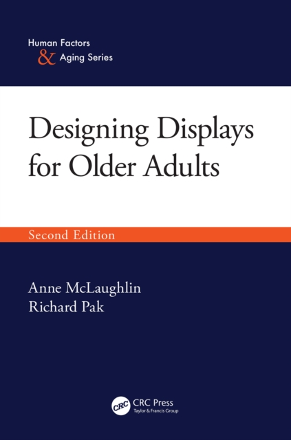 Designing Displays for Older Adults, Second Edition, PDF eBook