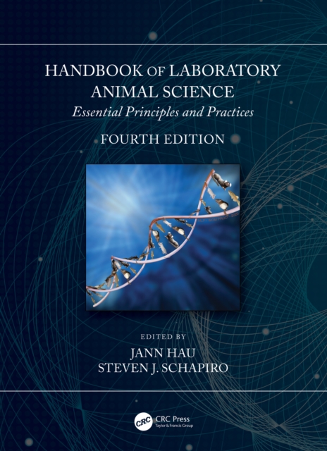 Handbook of Laboratory Animal Science : Essential Principles and Practices, EPUB eBook