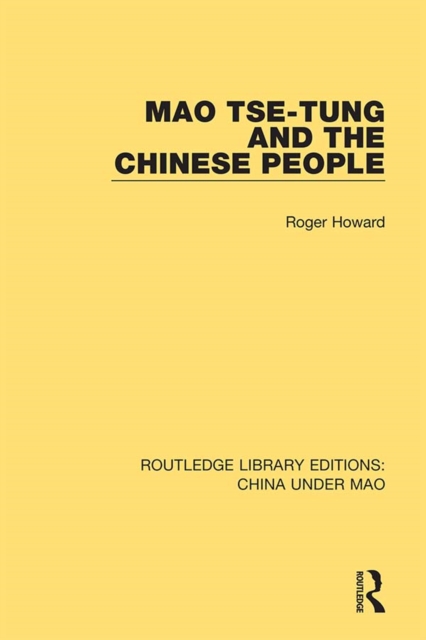 Mao Tse-tung and the Chinese People, PDF eBook