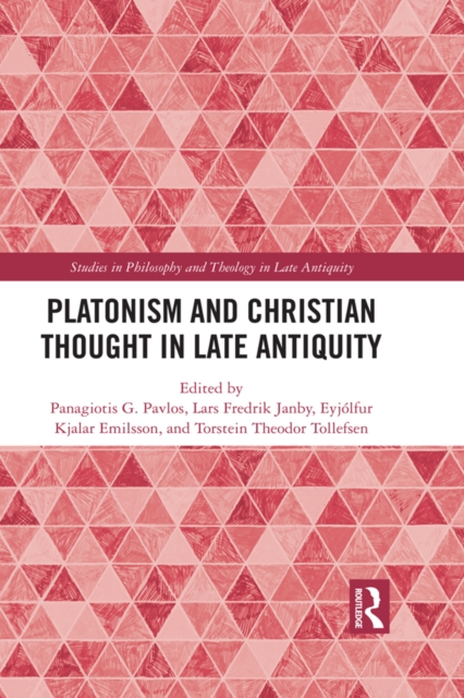 Platonism and Christian Thought in Late Antiquity, EPUB eBook