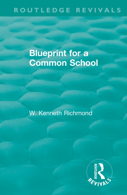 Blueprint for a Common School, EPUB eBook