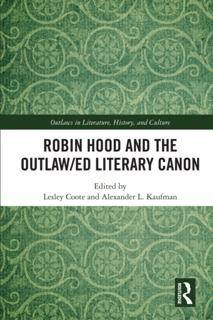 Robin Hood and the Outlaw/ed Literary Canon, EPUB eBook