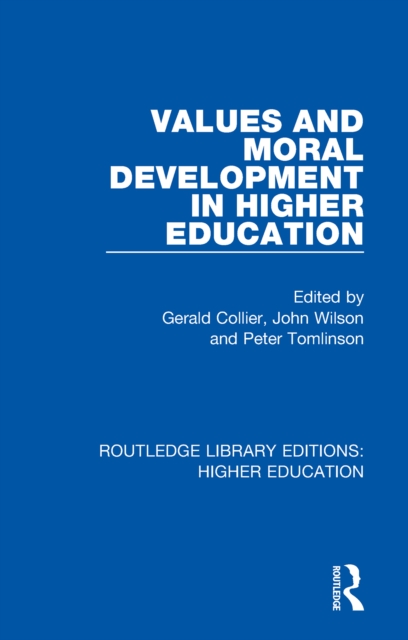 Values and Moral Development in Higher Education, EPUB eBook