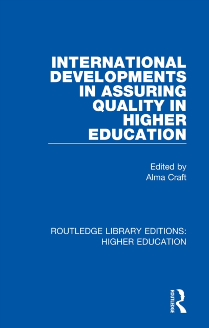 International Developments in Assuring Quality in Higher Education, EPUB eBook