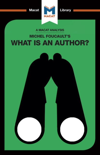 An Analysis of Michel Foucault's What is an Author?, PDF eBook