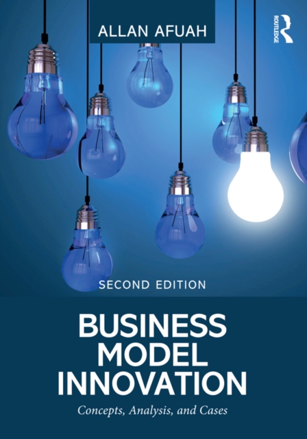 Business Model Innovation : Concepts, Analysis, and Cases, EPUB eBook