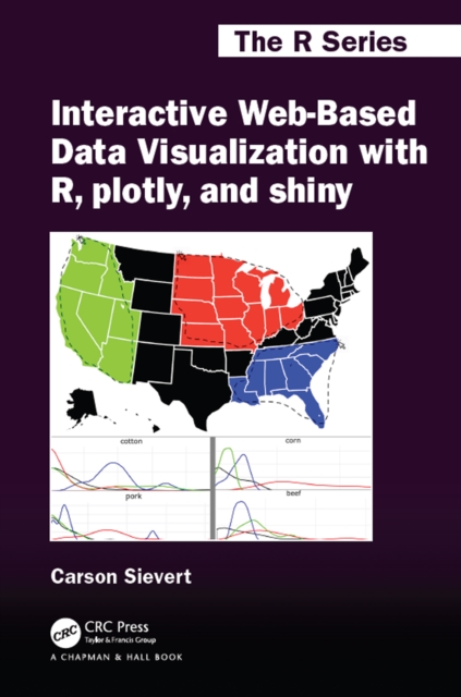 Interactive Web-Based Data Visualization with R, plotly, and shiny, PDF eBook