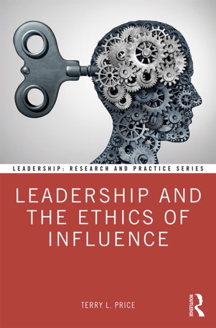 Leadership and the Ethics of Influence, EPUB eBook