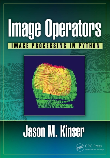 Image Operators : Image Processing in Python, EPUB eBook