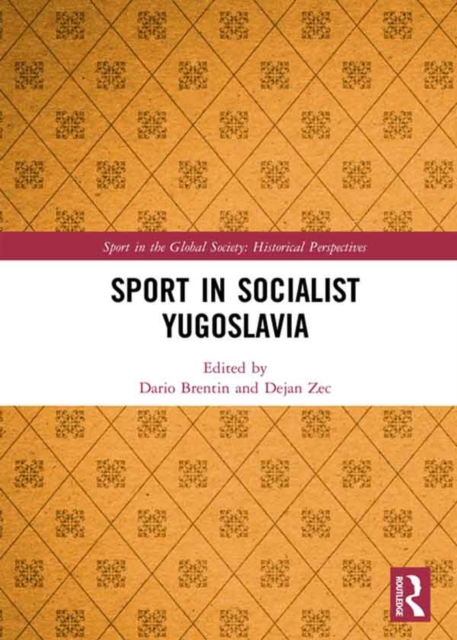 Sport in Socialist Yugoslavia, EPUB eBook