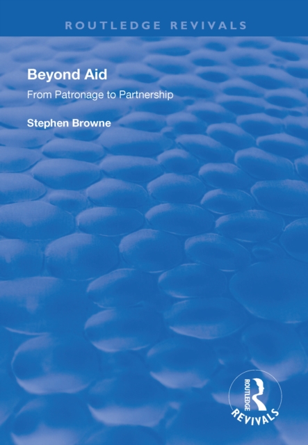 Beyond Aid : From Patronage to Partnership, EPUB eBook