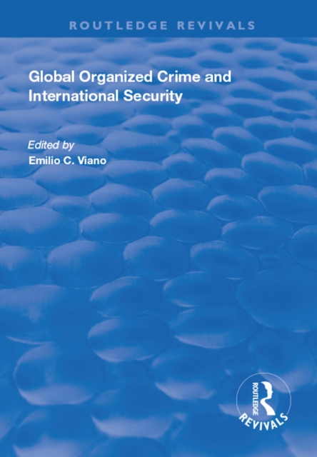 Global Organized Crime and International Security, PDF eBook