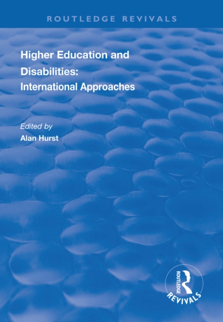 Higher Education and Disabilities : International Approaches, PDF eBook