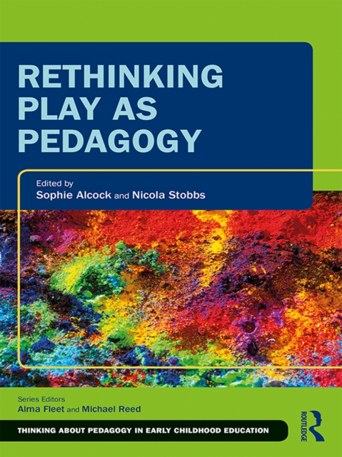 Rethinking Play as Pedagogy, PDF eBook