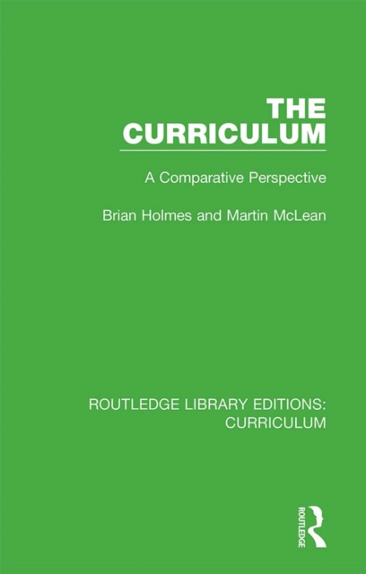 The Curriculum : A Comparative Perspective, EPUB eBook