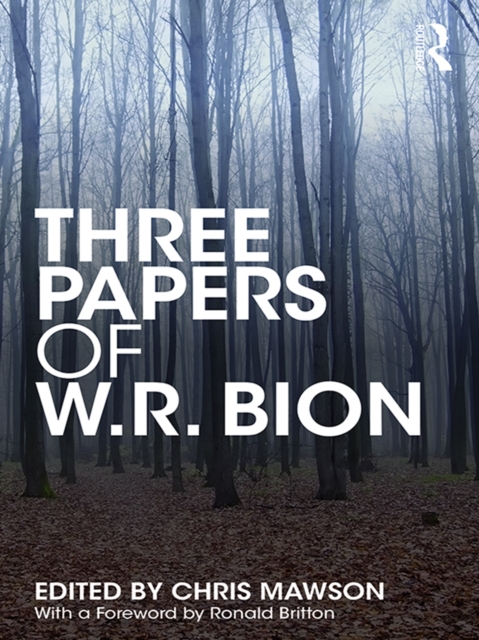 Three Papers of W.R. Bion, PDF eBook