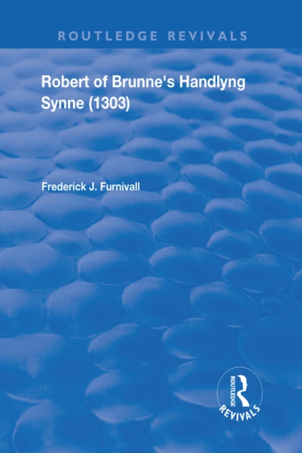 Robert of Brunne's Handlyng Synne (1303) : And its French Original, EPUB eBook