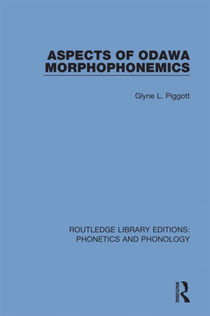 Aspects of Odawa Morphophonemics, EPUB eBook