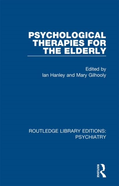 Psychological Therapies for the Elderly, PDF eBook