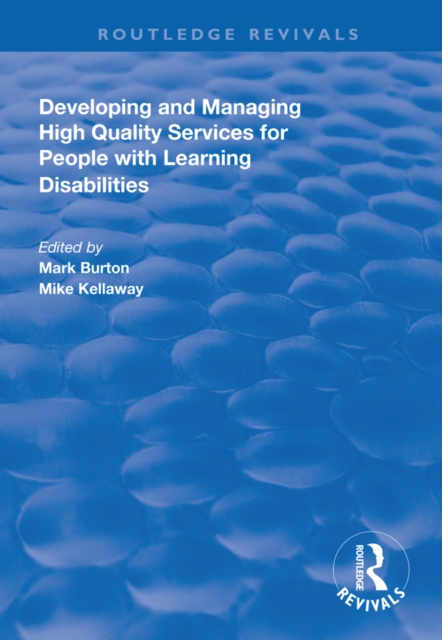 Developing and Managing High Quality Services for People with Learning Disabilities, EPUB eBook