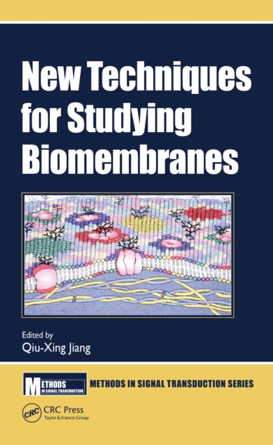 New Techniques for Studying Biomembranes, PDF eBook