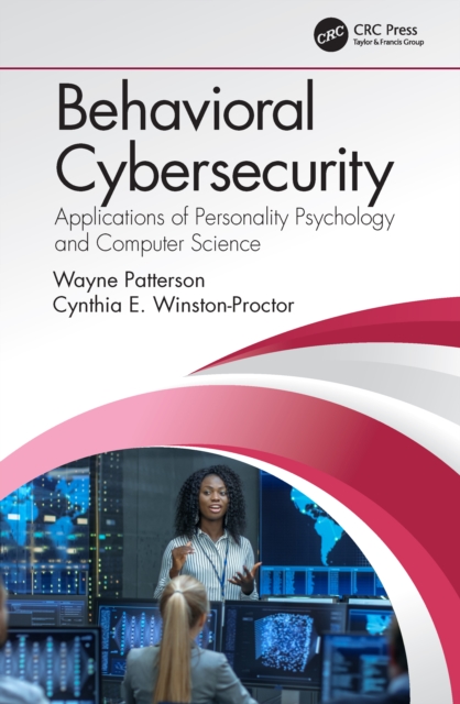 Behavioral Cybersecurity : Applications of Personality Psychology and Computer Science, EPUB eBook