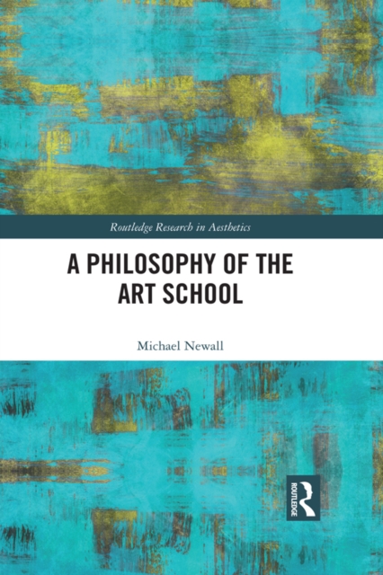 A Philosophy of the Art School, EPUB eBook