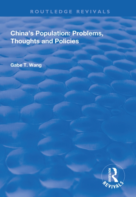 China's Population : Problems, Thoughts and Policies, PDF eBook