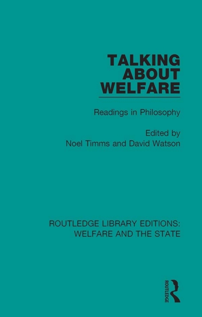 Talking About Welfare : Readings in Philosophy, PDF eBook