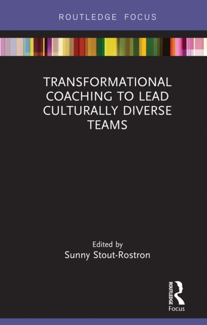Transformational Coaching to Lead Culturally Diverse Teams, EPUB eBook