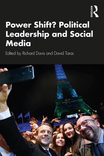 Power Shift? Political Leadership and Social Media, PDF eBook