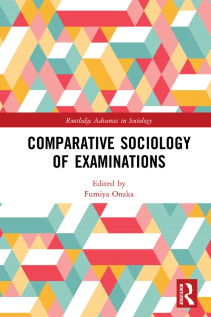 Comparative Sociology of Examinations, EPUB eBook
