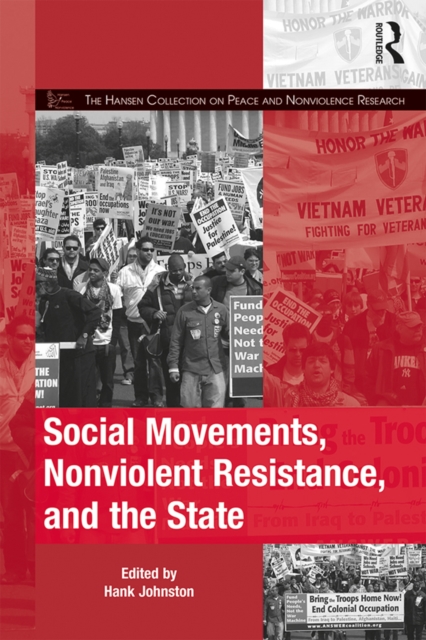 Social Movements, Nonviolent Resistance, and the State, EPUB eBook