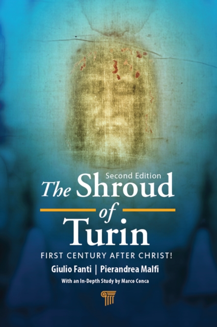 The Shroud of Turin : First Century after Christ!, PDF eBook