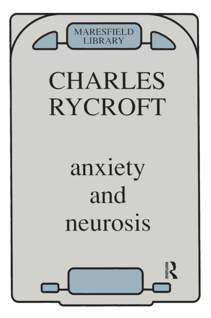 Anxiety and Neurosis, PDF eBook