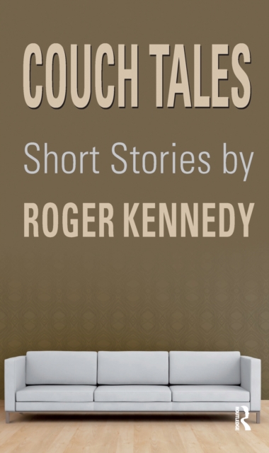 Couch Tales : Short Stories, PDF eBook